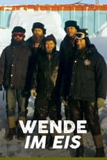 Poster for Reunification in the Ice: The Story of the Last GDR Antarctic Explorers