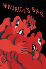 Poster for Maurice's Bar