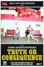 Poster for Amyl and the Sniffers Present: Truth Or Consequence