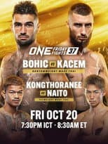 Poster for ONE Friday Fights 37: Bohic vs. Kacem