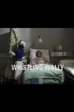 Poster for Whistling Wally