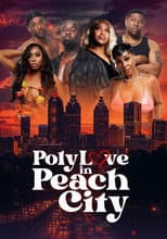 Poster for Poly Love in Peach City