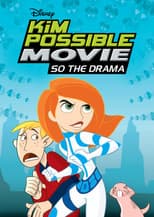 Poster for Kim Possible Movie: So the Drama