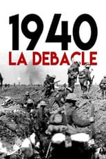 Poster for 1940 - La débâcle