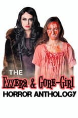 Poster for The Ezzera & Gore-Girl Horror Anthology