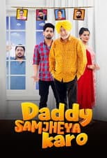 Poster for Daddy Samjheya Karo
