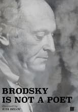 Poster for Brodsky Is Not a Poet