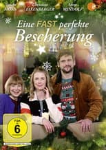 Poster for Eine fast perfekte Bescherung