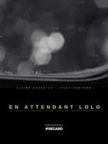 Poster for Waiting for Lolo