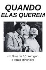 Poster for Quando Elas Querem