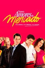 Poster for Nuevo Amores de Mercado