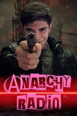 Poster for Anarchy Radio
