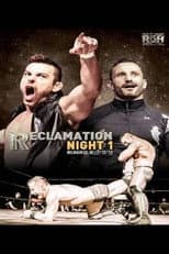 Poster for ROH: Reclamation - Night 1
