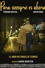 Poster for Para siempre es ahora