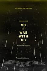 Poster for So It Was With Us