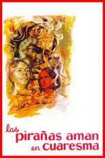 Poster for Piranhas Love in Lent