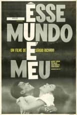 Poster for Esse Mundo é Meu