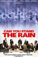 Poster for Can You Stand The Rain
