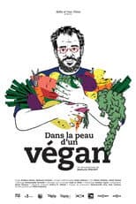 Poster for Dans la peau d'un végan