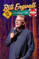 Poster for Bill Engvall: Here's Your Sign, It's Finally Time My Last Show