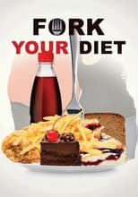 Poster for Fork Your Diet
