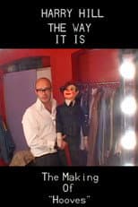 Poster for Harry Hill: The Way it Is - The Making of 'Hooves'