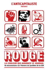 Poster for Rouge, la couleur qui annonce le journal