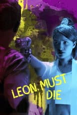 Poster for Leon Must Die