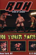 Poster for ROH: In Your Face