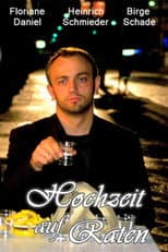 Poster for Hochzeit auf Raten