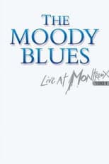 Poster for The Moody Blues: Live at Montreux 1991