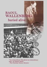 Poster for Raoul Wallenberg: Buried Alive