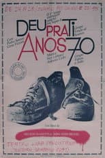 Poster for Deu Pra Ti Anos 70