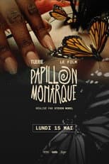 Poster for Papillon Monarque