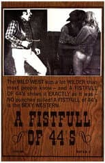 Poster for Fist Full of 44's