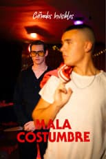 Poster for Mala Costumbre