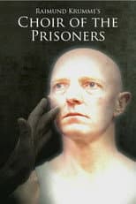 Poster for Choir of the Prisoners
