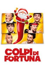 Poster for Colpi di fortuna