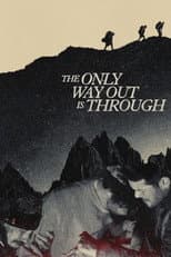 Poster for The Only Way Out Is Through