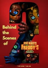 Poster for Five Nights at Freddy’s 2 - Behind the Scenes