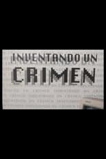 Poster for Inventando un crimen