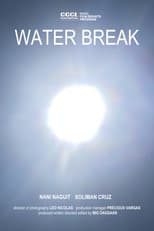 Poster for Water Break