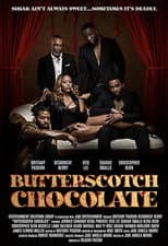 Poster for Butterscotch Chocolate
