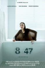Poster for 8:47