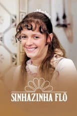 Poster for Sinhazinha Flô