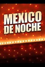 Poster for Mexico De Noche