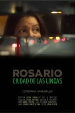 Poster for Rosario ciudad de las lindas