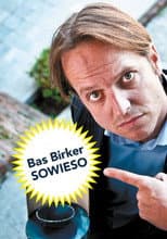 Poster for Bas Birker - Sowieso