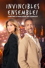 Poster for Invincibles ensemble ! Contre la maladie de Charcot