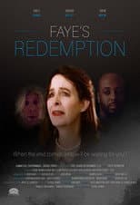 Poster for Faye's Redemption